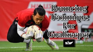 วิธีรับลูกกระดอนพื้นของผู้รักษาประตู | Bouncing Techinque for Goalkeeper | KawinAcademy By Kawin