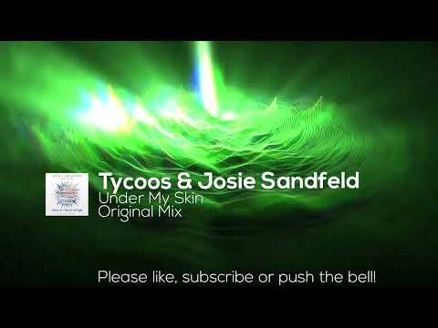 Tycoos & Josie Sandfeld - Under My Skin (Original Mix)
