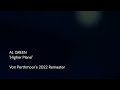 AL GREEN - Higher Plane (Von Perthmoor's 2022 Remaster)