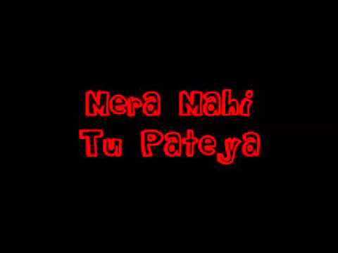 Mera Mahi Tu Pateya - Jeeti ft. Lehmber & Miss Pooja