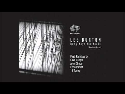 Lee Burton - Analyse This / Alex Dimou Remix [Klik Records]