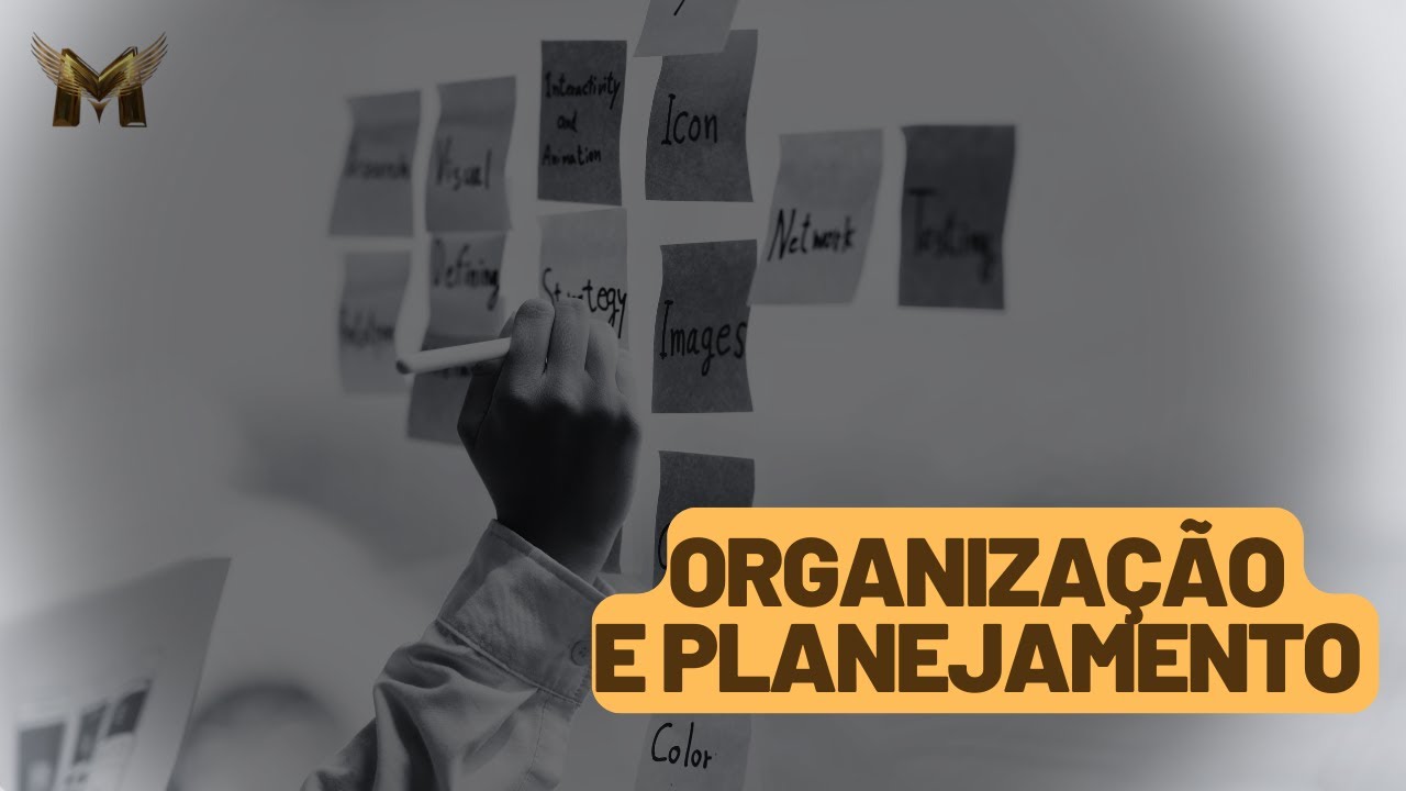 ORGANIZAÇÃO E PLANEJAMENTO: DICAS PRÁTICAS PARA ORGANIZAR O TEMPO DE FORMA EFICAZ
