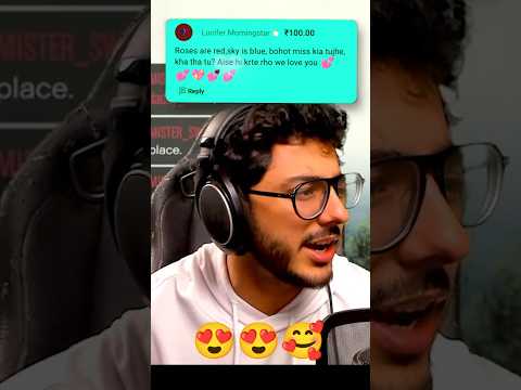 CARRYMINATI GETS FLIRTY SUPER CHAT #superchat #funny #shorts #carryminati #flirting #flirtingfails