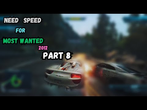 Need For Speed Most Wanted 2012 || PC Gameplay Walkthrough || Part 8