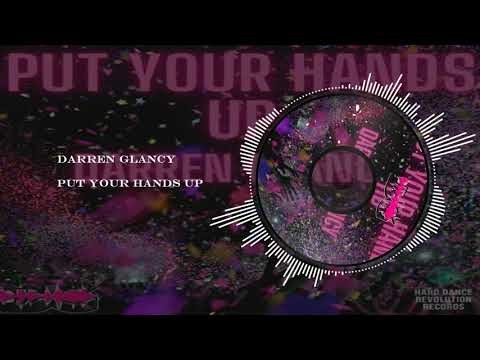Darren Glancy - Put Your Hands Up