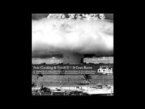 Pete Gooding & Tyrell D - It Goes Boom (Amine Edge & DANCE Remix)