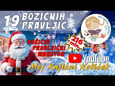 🎅 🎁 MARATON BOŽIČNIH PRAVLJIC – skupek 19 pravljic za lahko noč