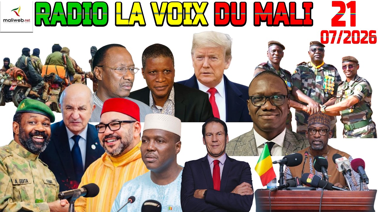 La Revue de Presse de la RADIO LA VOIX DU MALI du 21 Juillet 2026
