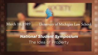 Click to play: Panel I: The Idea of Property [Archive Collection]