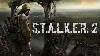 SE ANUNCIÓ S.T.A.L.K.E.R. 2