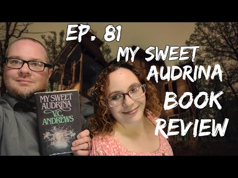 Book Review for "My Sweet Audrina" by V.C. Andrews