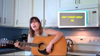 DON&#39;T FORGET ABOUT ME (cover) Nancy Griffith