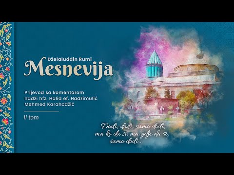 Mesnevija svezak II - 087 ders - 21.08.2019. - Mehmed Karahodžić