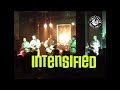 INTENSIFIED -  "Fat Cat" (Yard Shaker, 1997)  - Sala Suristán (Madrid, Spain)