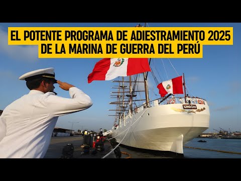 El potente programa de adiestramiento 2025 de la Marina de Guerra del PERÚ