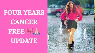 FOUR YEAR BREAST CANCER FREE ANNIVERSARY UPDATE