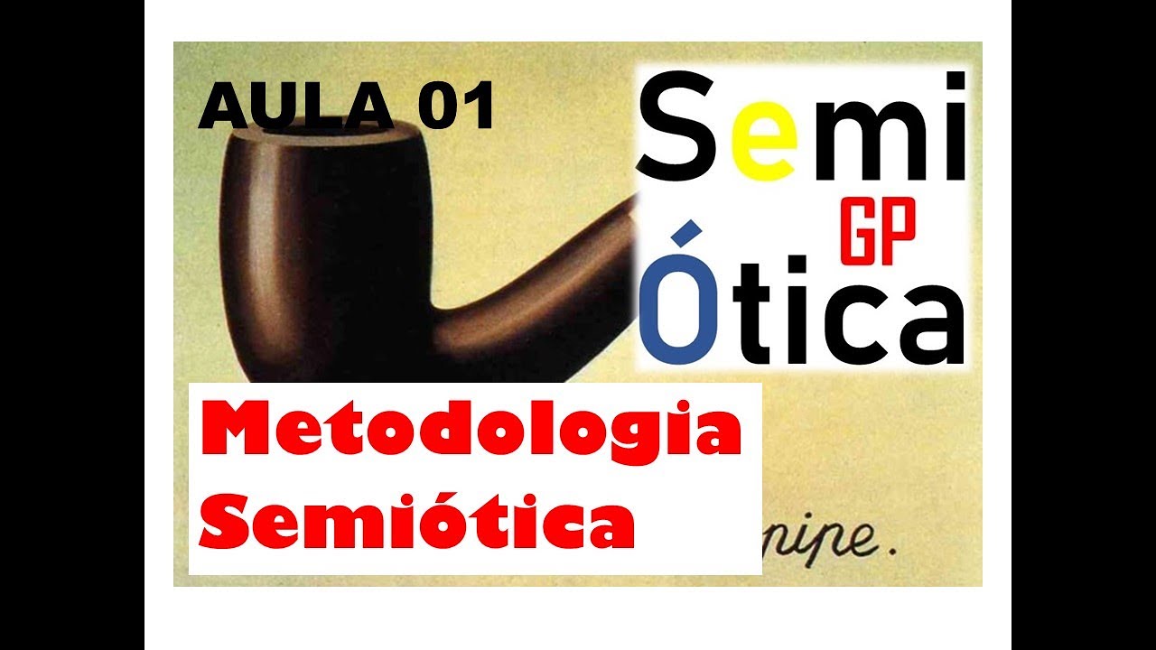 Semiótica Francesa | Aula 01 | Introdução