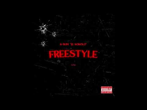 K-Slim ''El Kokolo" Freestyle