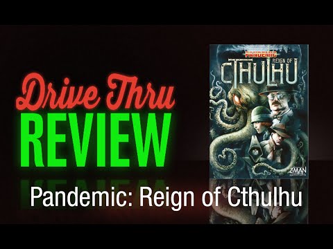 Pandemic: Reign of Cthulhu Review