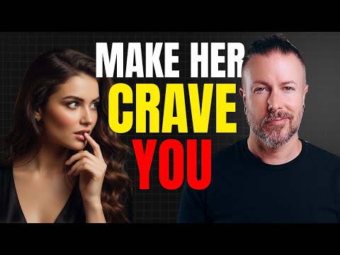 How to Spark Desire (And Make Her Crave You Again)