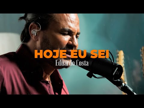 Eduardo Costa e Welinton Costa e Gabriel - HOJE EU SEI (#40Tena)