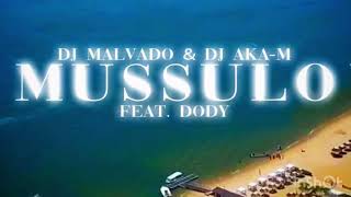 Download lagu Dj Malvado e Dj Aka-m Feat Doddy - Mussulo mp3