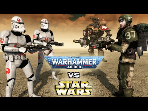 STAR WARS vs WARHAMMER 40K - Clone Troopers vs Imperial Guard (4K)