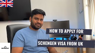 How to apply for a Schengen Visa from the UK