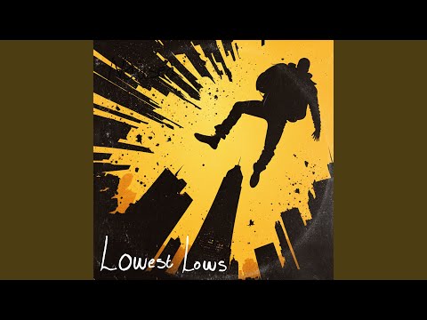 Lowest Lows