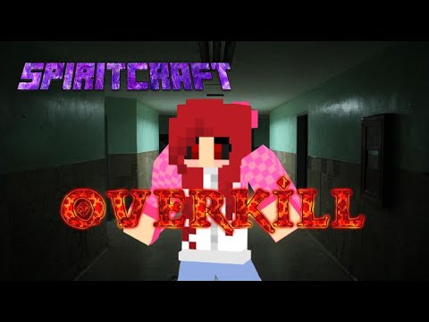 Spiritcraft // OVERKILL! // Minecraft Map