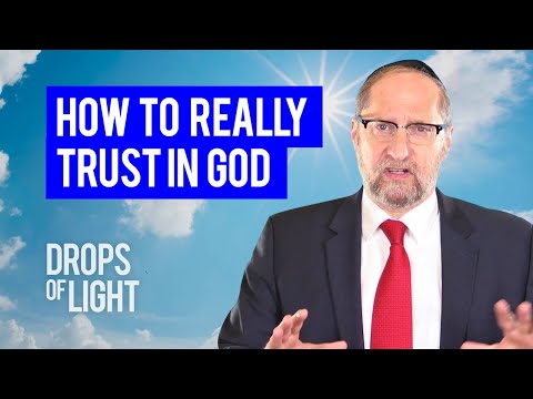 Learn How to Really Trust in God - Bitachon (2 min) Rabbi Ben Tzion Shafier