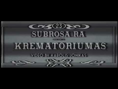 Subrosa RA - KREMATORIUMAS (prod. bazoo)