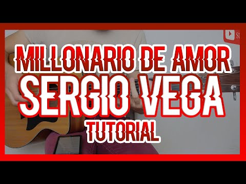Millonario De Amor - Sergio Vega
