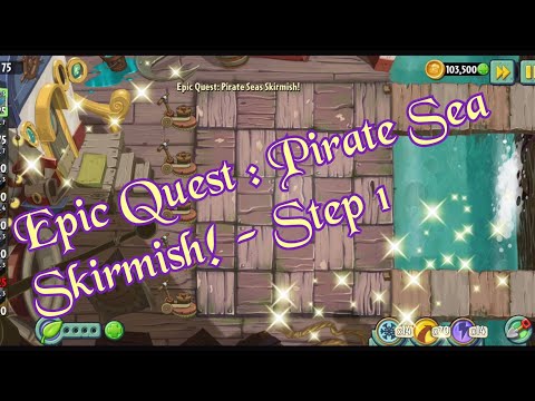 Plants VS Zombies 2 Pirate Sea - Day 26 (Epic Quest : Pirate Seas Skirmish Step 1)