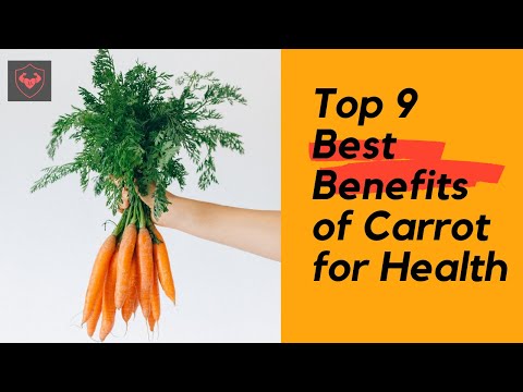 , title : 'Top 9 Amazing Health Benefits of Carrots'