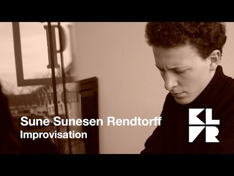 KLVR Session - Sune Sunesen Rendtorff: Improvisation