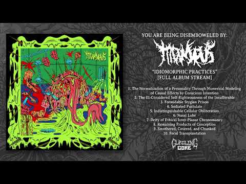 Moiscus - "Idiomorphic Practices" (Full Album Stream)  |  Gurgling Gore (2023)