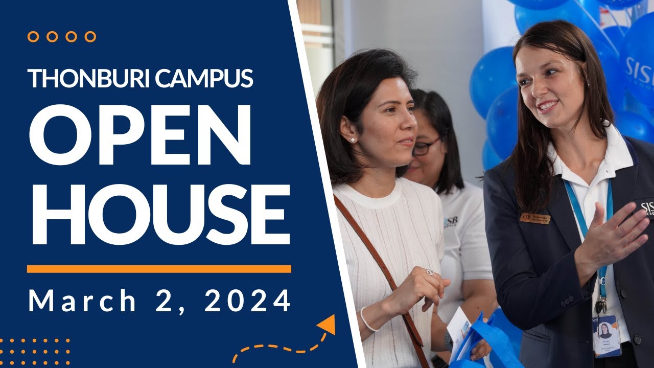SISB Thonburi: Open House 2024