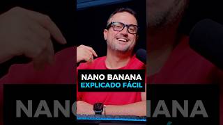 NANO BANANA Explicado Fácil#ia #ai #inteligenciaartificial #chatgpt #bigdata #bilbao #edicionIA