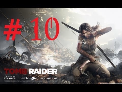 Tomb Raider - Walkthrough Part 10