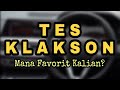 Tes Klakson 62 Mobil Indonesia