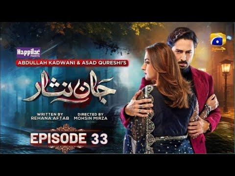 Jaan Nisar Ep 32 - [Eng Sub] - 19th  July 2024 - Har Pal geo