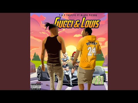 Gucci & Louis (feat. Black Picsou)