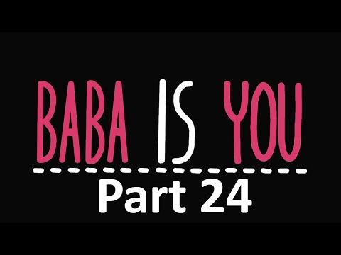 BABA IS YOU Gameplay Walkthrough Part 24 - Subscribe To Be Part Of The Group | Full Game
