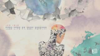 LEO ISLO- Lush Life (feat. Dani Poppitt)
