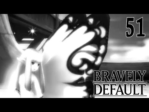 Bravely Default 【Undub】 ~ Part 51