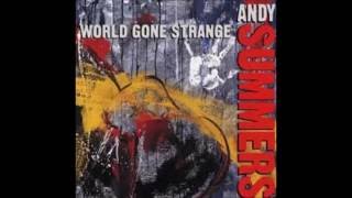 World Gone strange . Andy Summers