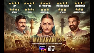 Maharani S2 | SonyLIV Originals | Streaming Now