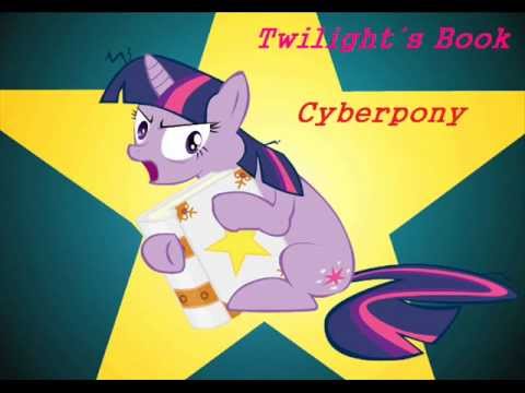 Cyberpony - Twilight´s Book