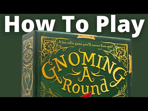 Gnoming A Round: The Complete Guide to Learn How to Play